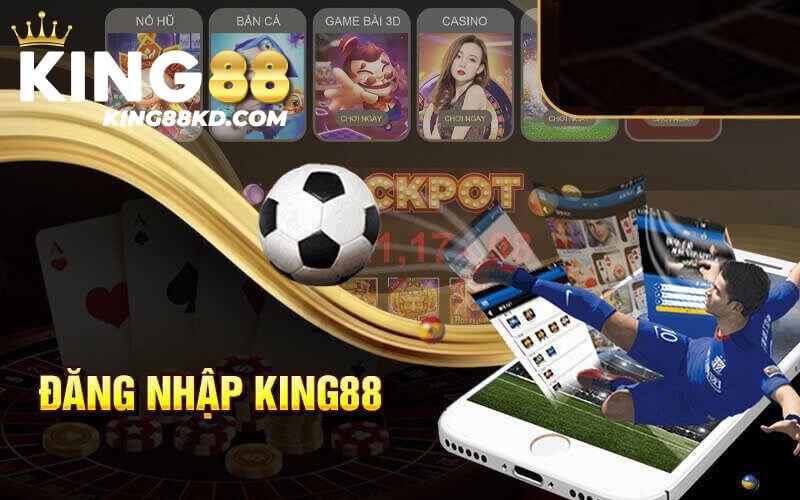 Hướng Dẫn Đăng Nhập KING88 Từ A - Z Cho Newbie 2024